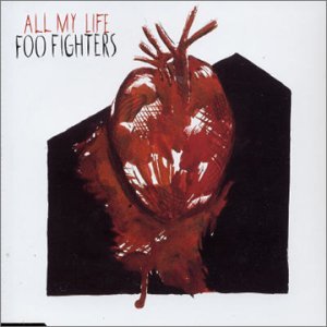 All My Life by Foo Fighters (Single, Hard Rock): Reviews, Ratings